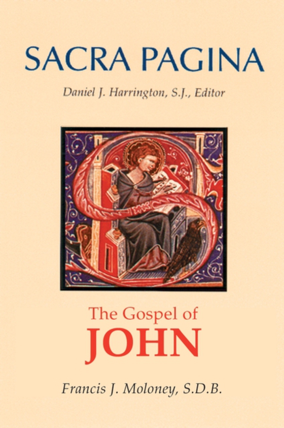 Sacra Pagina: The Gospel of John (e-bog) af Moloney, Francis J.