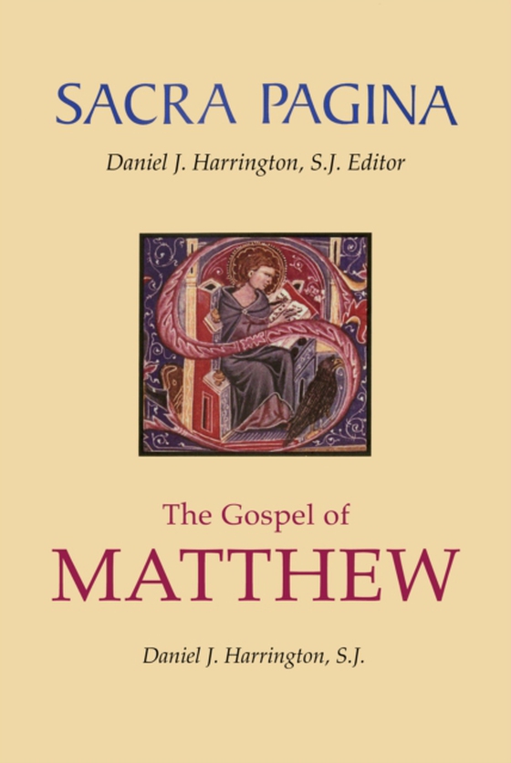 Sacra Pagina: The Gospel of Matthew