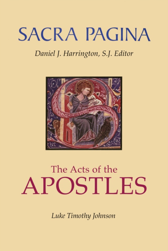 Sacra Pagina: The Acts Of The Apostles