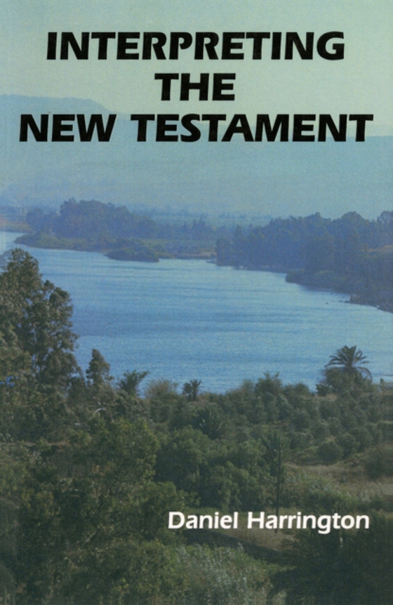 Interpreting the New Testament (e-bog) af Harrington, Daniel  J.