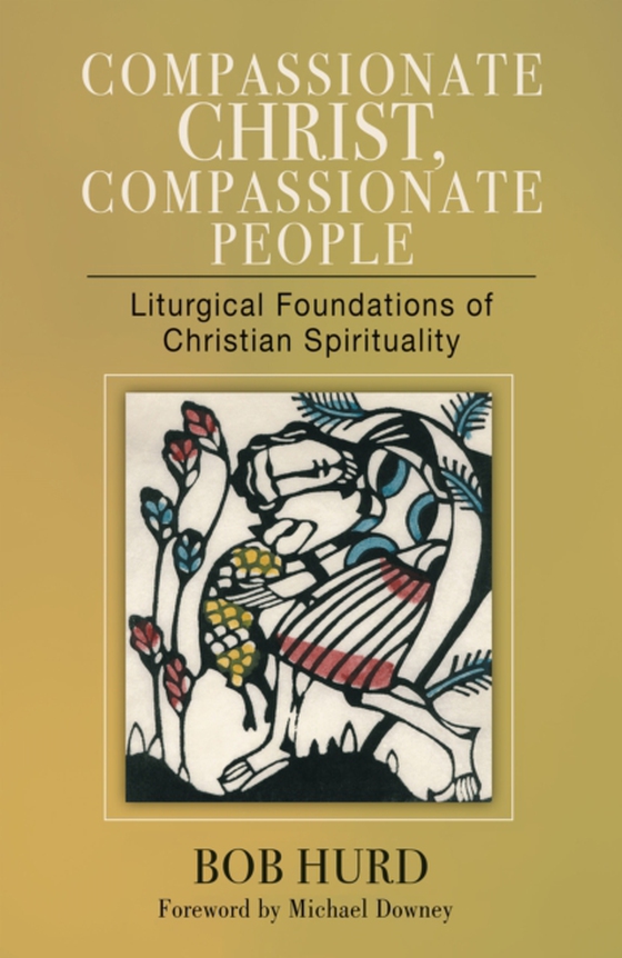 Compassionate Christ, Compassionate People (e-bog) af Hurd, Bob