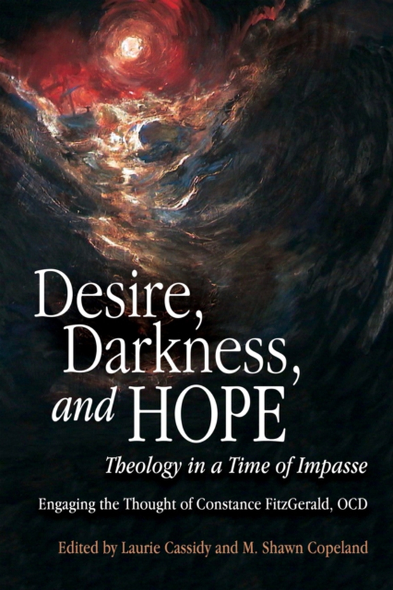 Desire, Darkness, and Hope (e-bog) af -