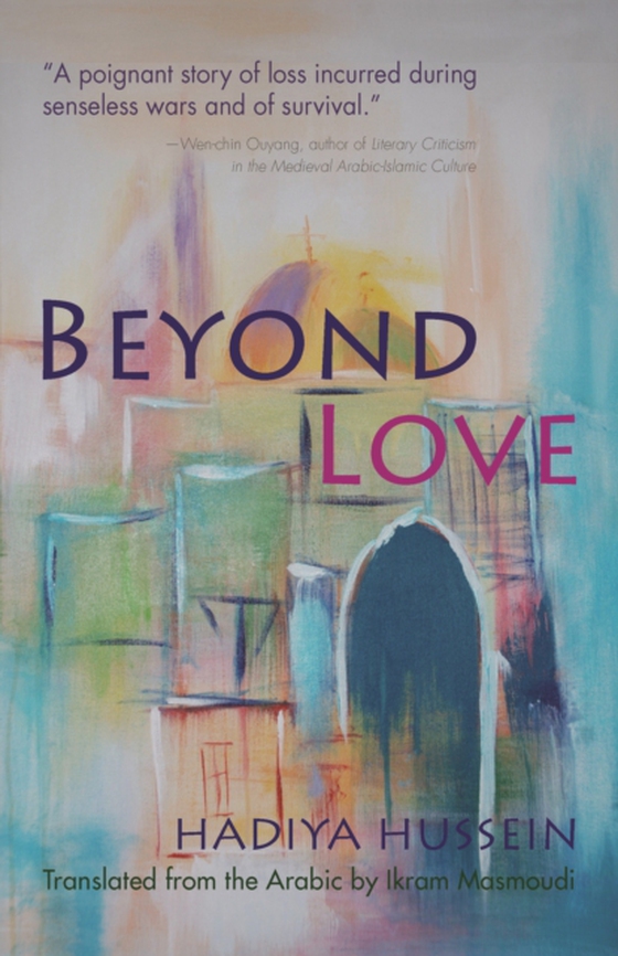 Beyond Love (e-bog) af Hussein, Hadiya