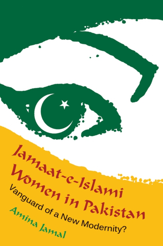 Jamaat-e-Islami Women in Pakistan (e-bog) af Jamal, Amina