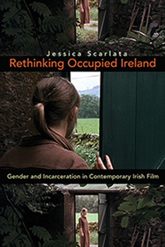 Rethinking Occupied Ireland