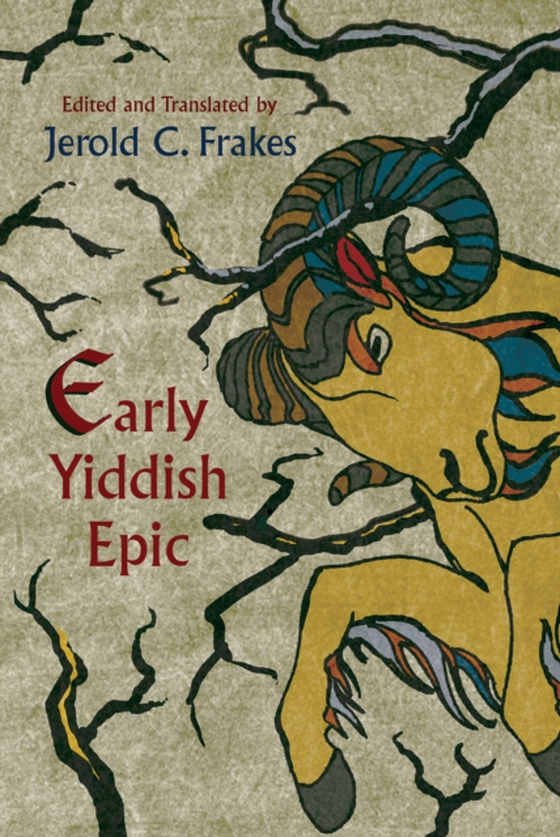 Early Yiddish Epic (e-bog) af -