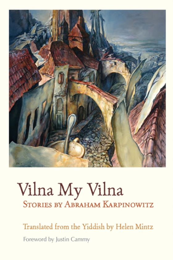 Vilna My Vilna (e-bog) af Karpinowitz, Abraham
