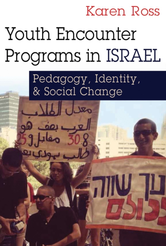 Youth Encounter Programs in Israel (e-bog) af Ross, Karen