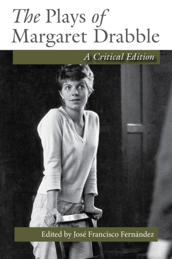 Plays of Margaret Drabble (e-bog) af -