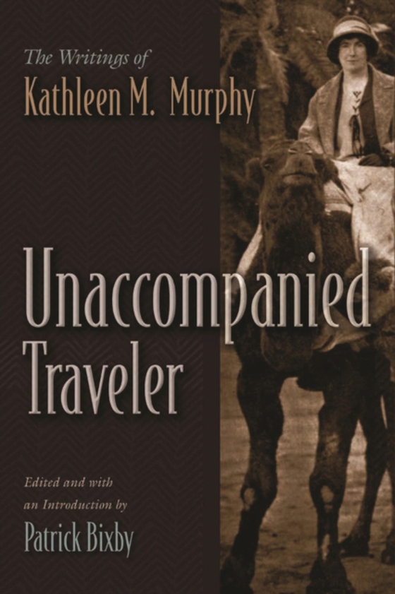 Unaccompanied Traveler (e-bog) af -