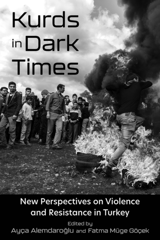 Kurds in Dark Times (e-bog) af -