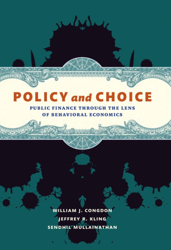 Policy and Choice (e-bog) af Mullainathan, Sendhil