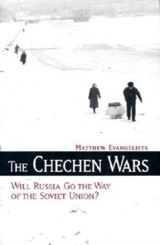 Chechen Wars (e-bog) af Evangelista, Matthew