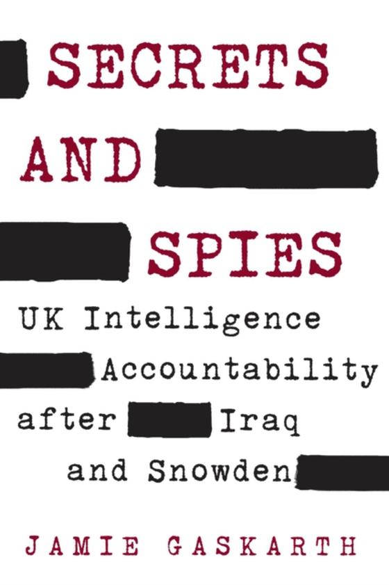 Secrets and Spies (e-bog) af Gaskarth, Jamie