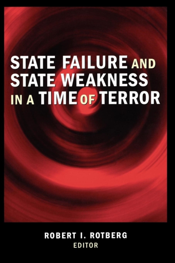 State Failure and State Weakness in a Time of Terror (e-bog) af -