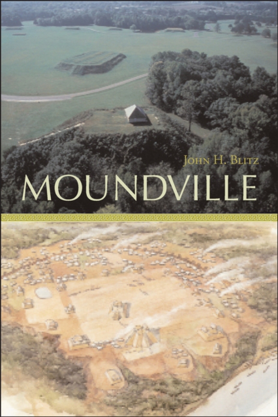 Moundville (e-bog) af John H. Blitz, Blitz