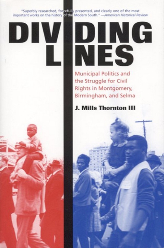 Dividing Lines (e-bog) af J. Mills Thornton, Thornton