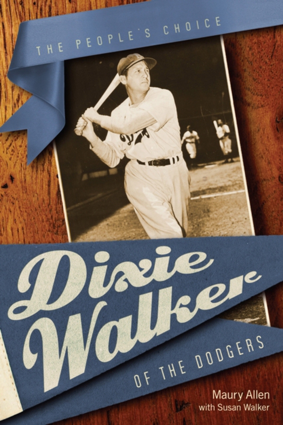 Dixie Walker of the Dodgers (e-bog) af Susan Walker, Walker