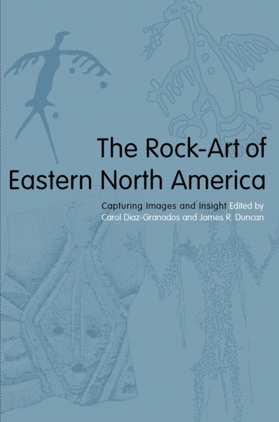 Rock-Art of Eastern North America (e-bog) af -