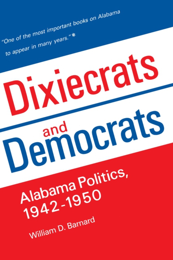 Dixiecrats and Democrats