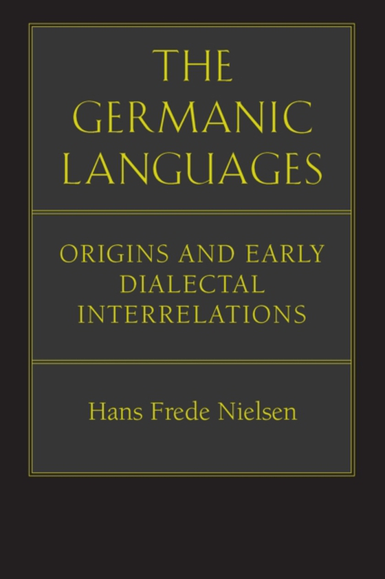 Germanic Languages (e-bog) af Hans Frede Nielsen, Nielsen