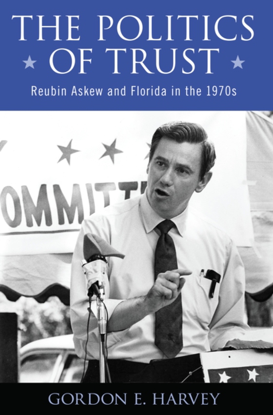 Politics of Trust (e-bog) af Gordon E. Harvey, Harvey