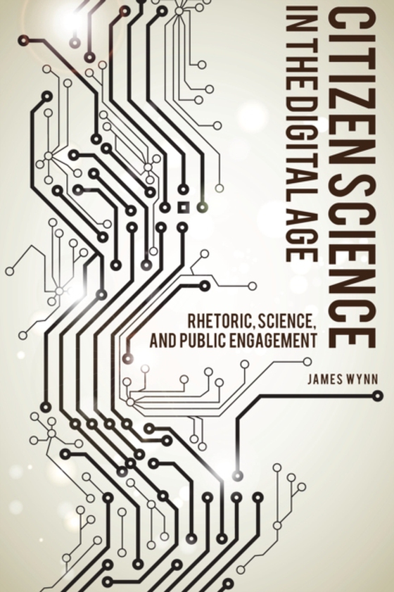 Citizen Science in the Digital Age