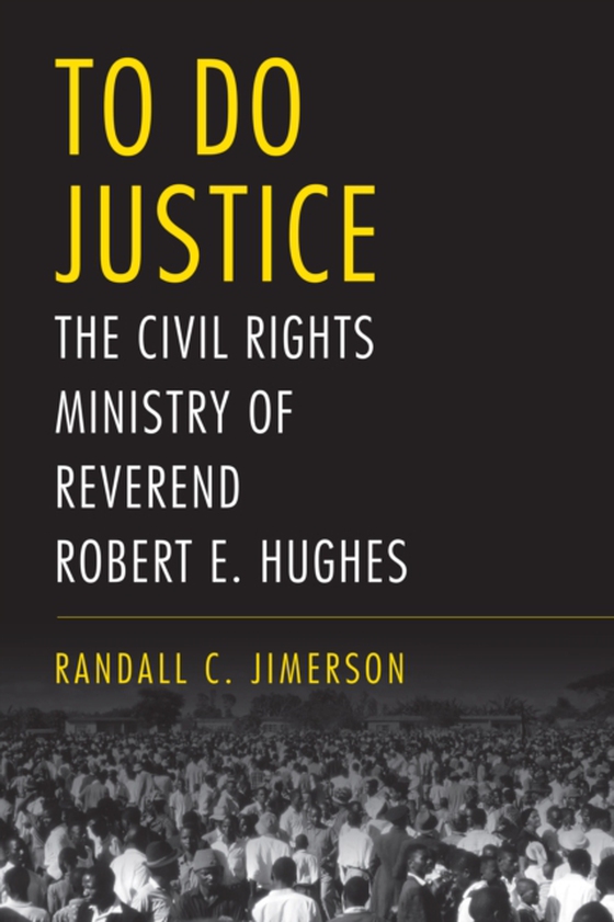 To Do Justice (e-bog) af Randall C. Jimerson, Jimerson