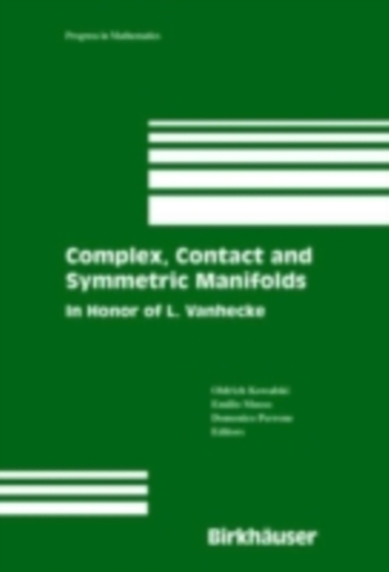 Complex, Contact and Symmetric Manifolds (e-bog) af -