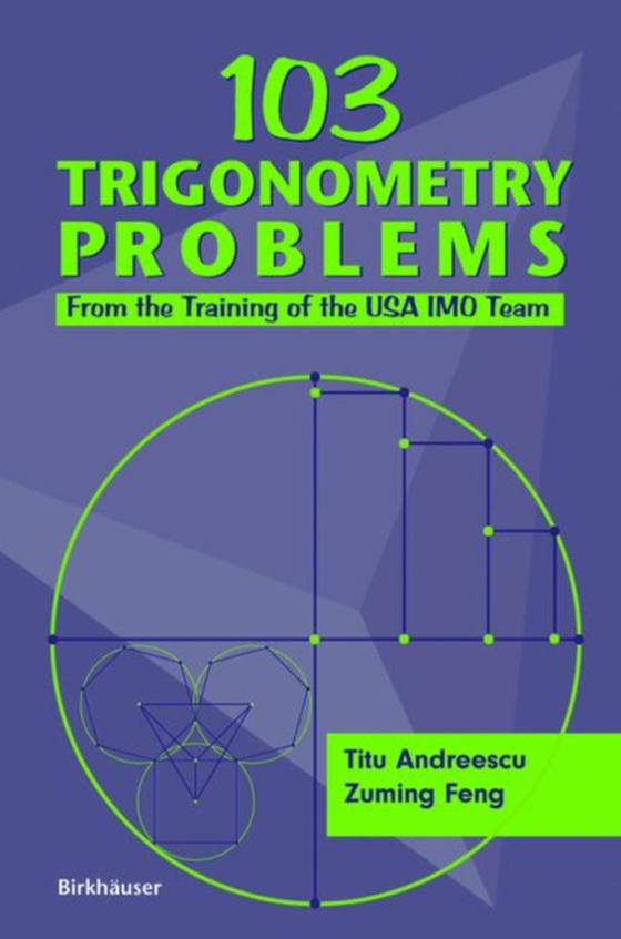 103 Trigonometry Problems (e-bog) af Feng, Zuming