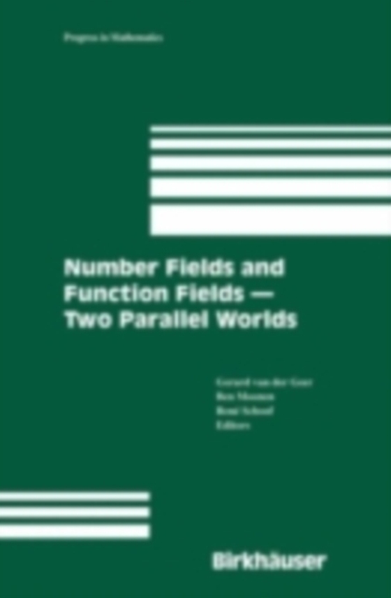 Number Fields and Function Fields - Two Parallel Worlds (e-bog) af -