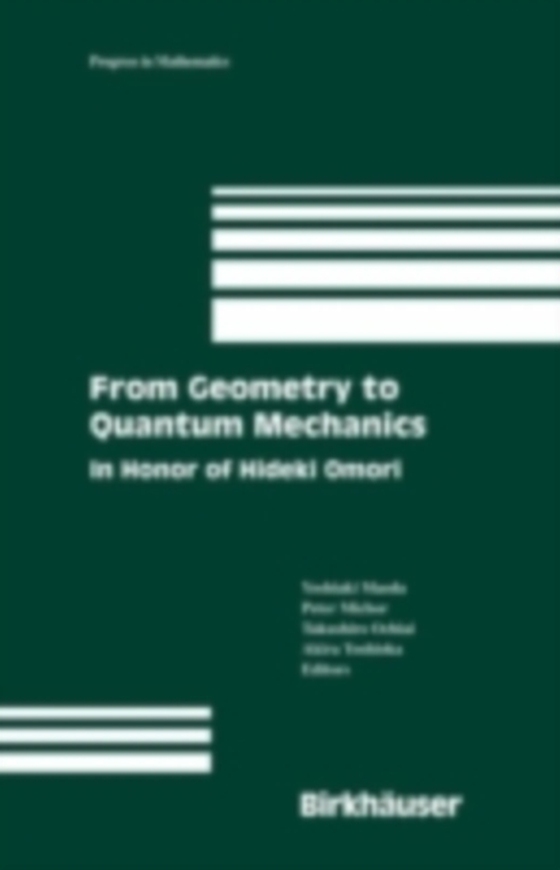 From Geometry to Quantum Mechanics (e-bog) af -