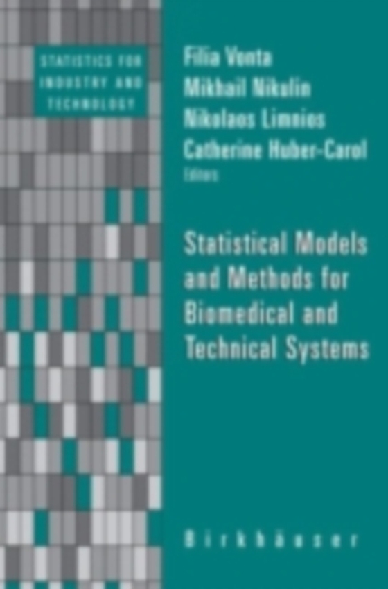 Statistical Models and Methods for Biomedical and Technical Systems (e-bog) af -