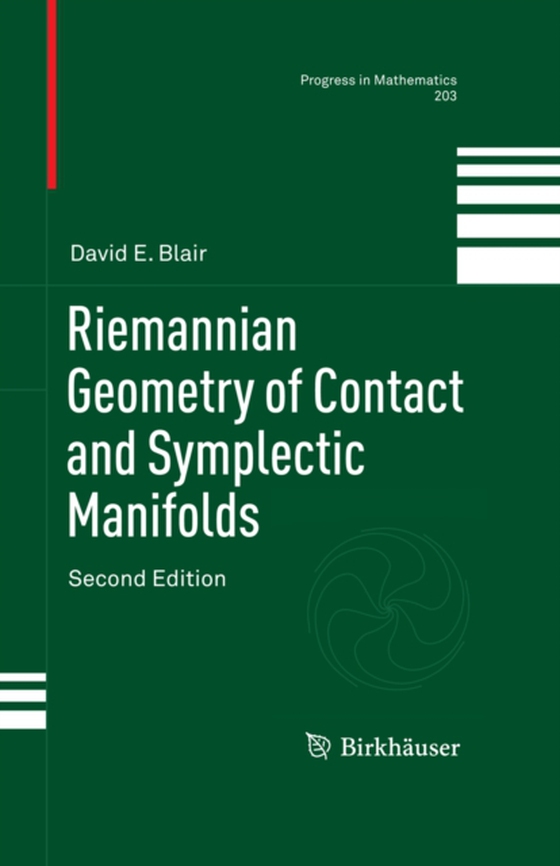 Riemannian Geometry of Contact and Symplectic Manifolds (e-bog) af Blair, David E.