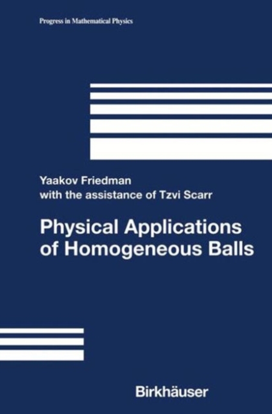 Physical Applications of Homogeneous Balls (e-bog) af Friedman, Yaakov