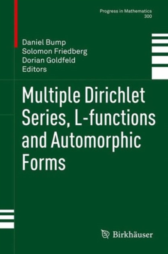 Multiple Dirichlet Series, L-functions and Automorphic Forms (e-bog) af -