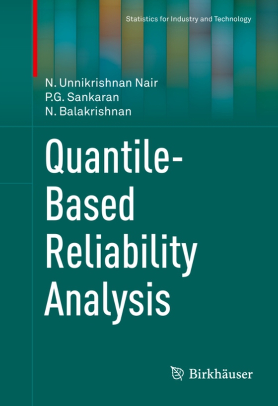 Quantile-Based Reliability Analysis (e-bog) af Balakrishnan, N.