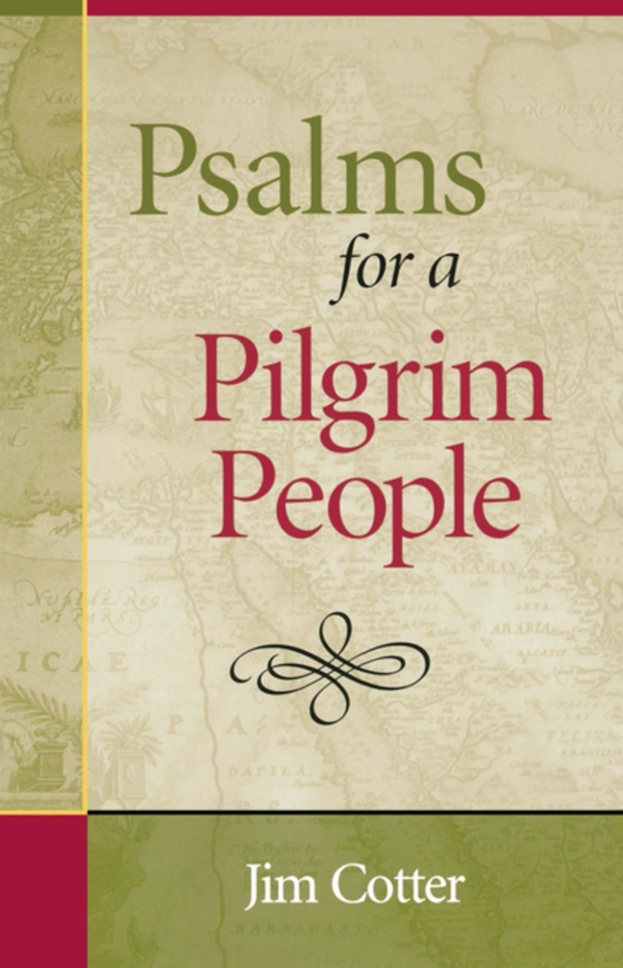 Psalms for a Pilgrim People (e-bog) af Cotter, Jim