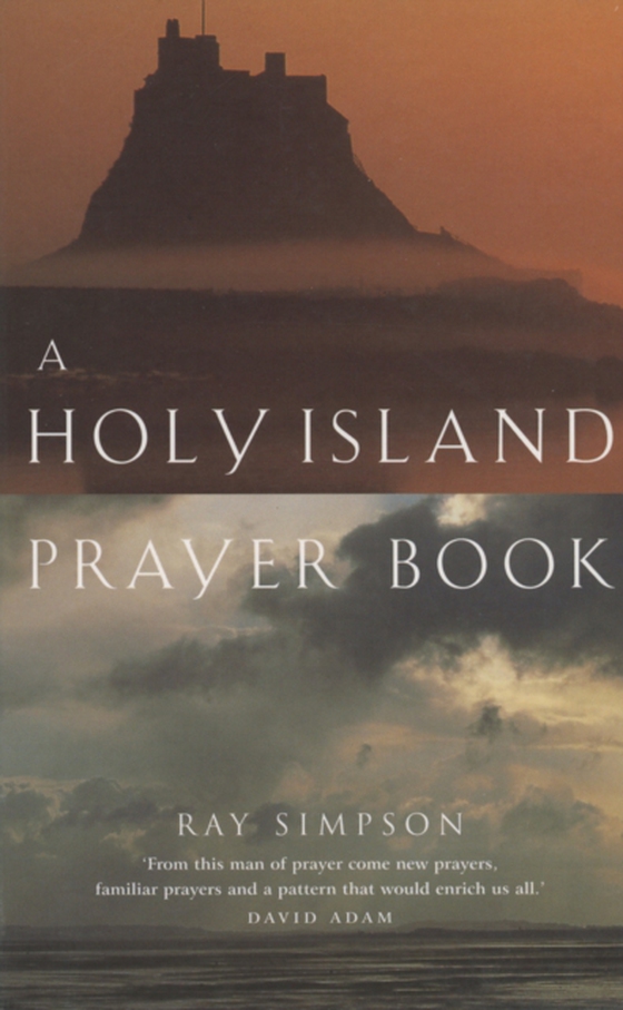 Holy Island Prayer Book (e-bog) af Simpson, Ray