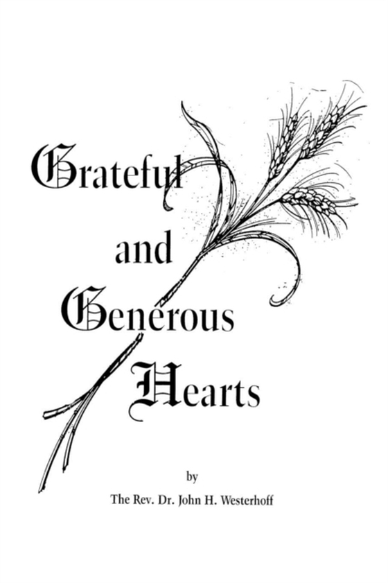 Grateful and Generous Hearts (e-bog) af Westerhoff, John H.