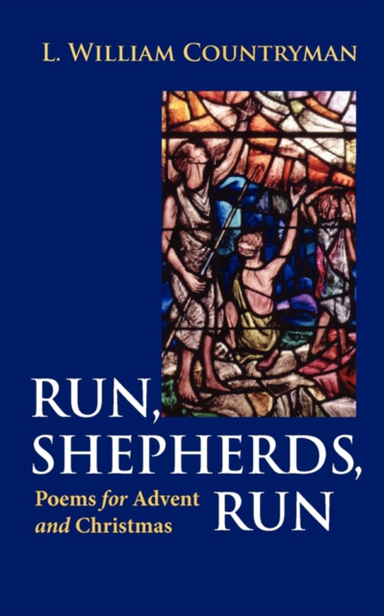 Run, Shepherds, Run (e-bog) af Countryman, L. William