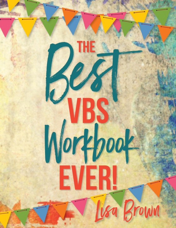 Best VBS Workbook Ever! (e-bog) af Brown, Lisa