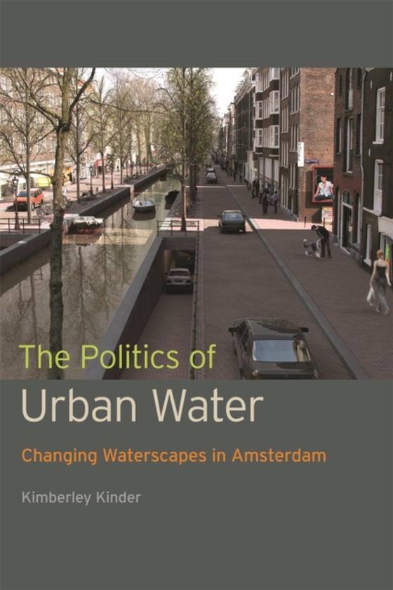 Politics of Urban Water (e-bog) af Kimberley Kinder
