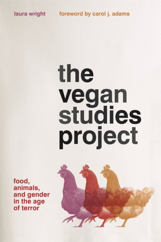 Vegan Studies Project (e-bog) af Laura Wright