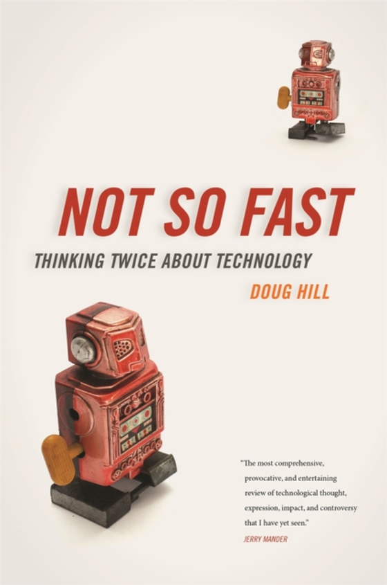 Not So Fast (e-bog) af Doug Hill
