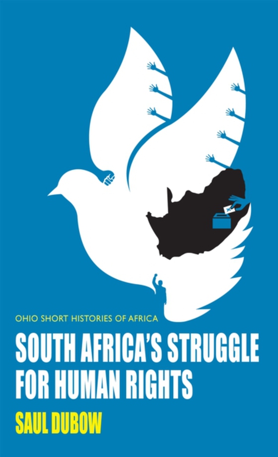 South Africa's Struggle for Human Rights (e-bog) af Dubow, Saul