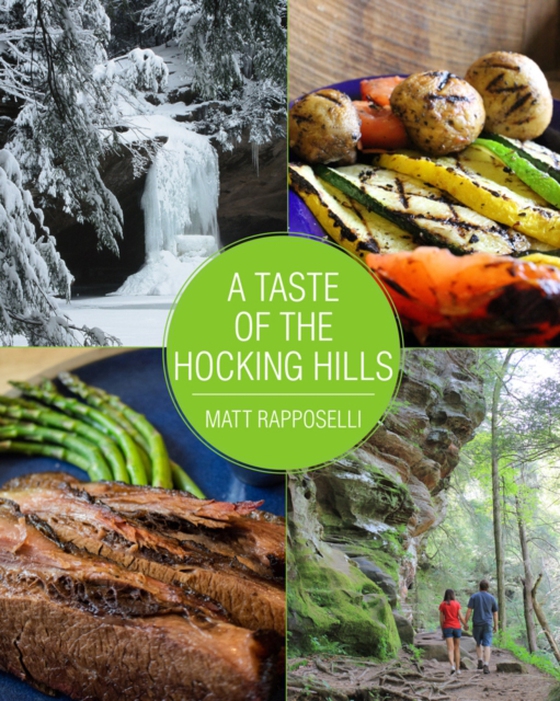 Taste of the Hocking Hills (e-bog) af Rapposelli, Matt