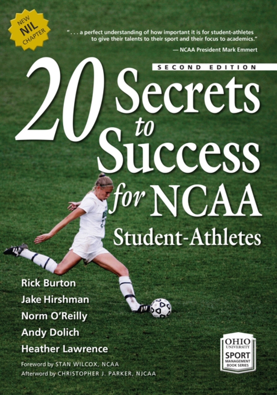 20 Secrets to Success for NCAA Student-Athletes (e-bog) af Lawrence, Heather