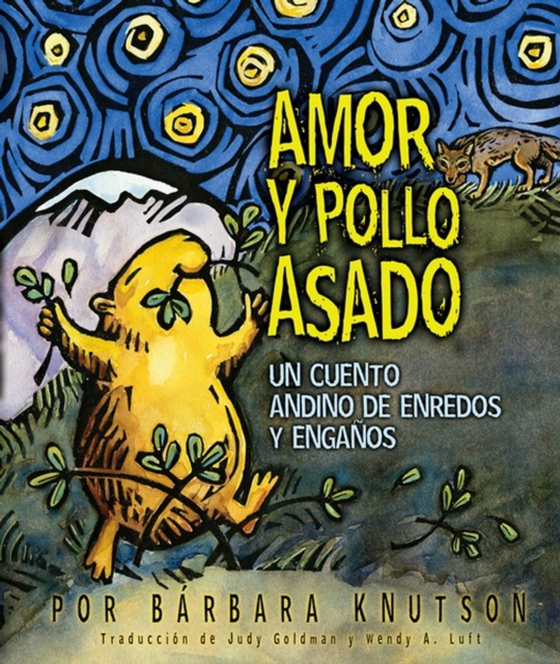 Amor y pollo asado (Love and Roast Chicken)