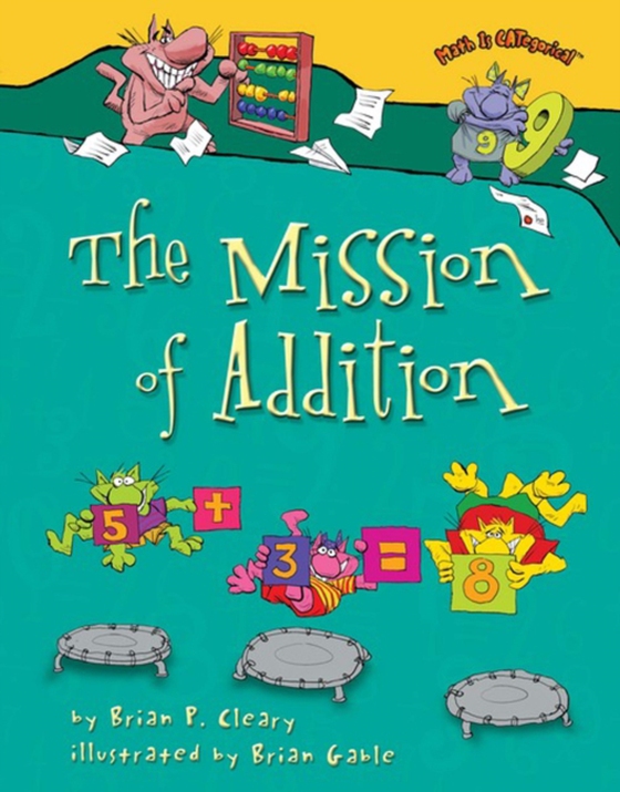 Mission of Addition (e-bog) af Cleary, Brian P.